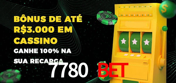 7780 Bet melhor bônus de depósito